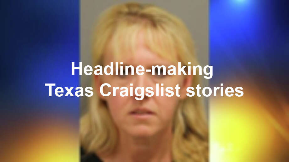 Headline-making Texas Craigslist stories - San Antonio ...